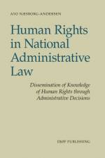 Human Rights in National Administrative Law af Ayo Næsborg-Andersen