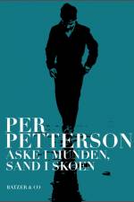 Aske i munden, sand i skoen