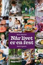 Når livet er en fest af Marie Melchior