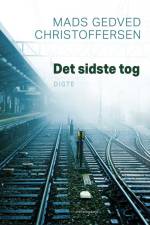 Det sidste tog af Mads Gedved Christoffersen