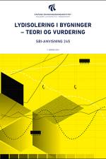 Lydisolering i bygninger - teori og vurdering af Claus Møller Petersen