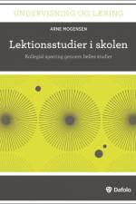 Lektionsstudier i skolen af Arne Mogensen