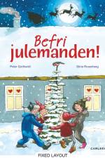 Befri julemanden! af Peter Gotthardt