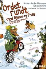 Ordet rundt med Bjarne og Frida af Lisbeth Glerup