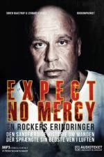 Expect No Mercy - en rockers erindringer