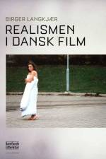 Realismen i dansk film af Birger Langkjær