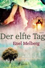 Der elfte Tag af Enel Melberg