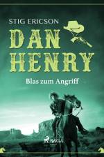 Dan Henry - Blas zum Angriff af Stig Ericson