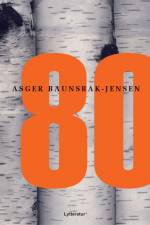 80 af Asger Baunsbak-Jensen