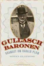 Gullaschbaronen af Søren Ellemose