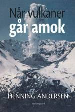 Når vulkaner går amok