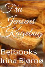 Fru Jensens Kagebog af Irina Bjørnø