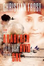 Araberen der var hvid som sne af Christian Frost
