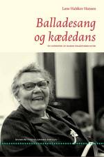 Balladesang og kædedans af Lene Halskov Hansen