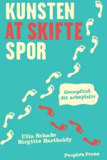 Kunsten at skifte spor