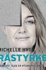 Råstyrke af Michelle Hviid
