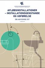 Afløbsinstallationer - installationsgenstande og udførelse af Inge Faldager
