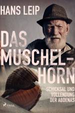 Das Muschelhorn af Hans Leip