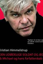 Den udødelige soldat og jeg af Kristian Himmelstrup