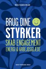 Brug dine styrker