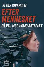 Efter mennesket af Klavs Birkholm