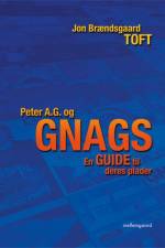 Peter A.G. og GNAGS af Jon Brændsgaard Toft