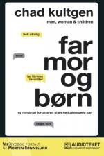 Far, mor og børn af Chad Kultgen