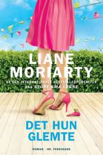 Det hun glemte af Liane Moriarty