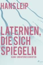 Laternen, die sich spiegeln af Hans Leip