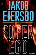 Superego af Jakob Ejersbo