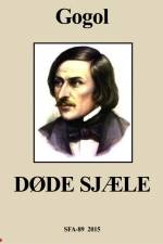 Døde sjæle af Nikolaj Gogol