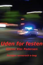 Uden for festen af Bjarne Kim Pedersen