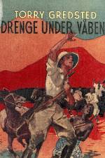 Drenge under våben af Torry Gredsted