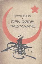 Den røde halvmåne af Otto Rung