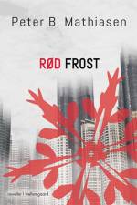 Rød frost af Peter B. Mathiasen
