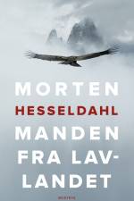 Manden fra lavlandet af Morten Hesseldahl