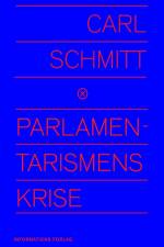 Parlamentarismens krise af Carl Schmitt