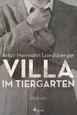 Villa im Tiergarten af Artur Hermann Landsberger