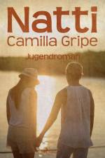 Natti af Camilla Gripe
