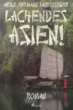 Lachendes Asien! af Artur Hermann Landsberger