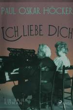 Ich liebe dich af Paul Oskar Höcker