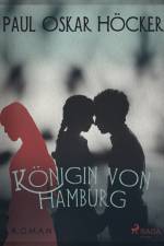 Königin von Hamburg af Paul Oskar Höcker