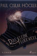Das kleine Feuerwerk af Paul Oskar Höcker