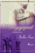 Mittagsgespenst af Isolde Kurz