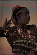 Die indische Tänzerin af Paul Oskar Höcker