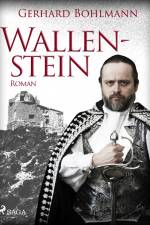 Wallenstein af Gerhard Bohlmann