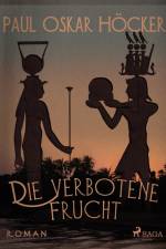Die verbotene Frucht af Paul Oskar Höcker