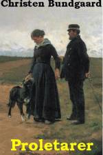 Proletarer af Christen Bundgaard