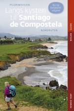 Langs kysten til Santiago de Compostela