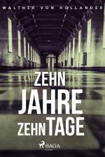 Zehn Jahre, zehn Tage af Walther von Hollander